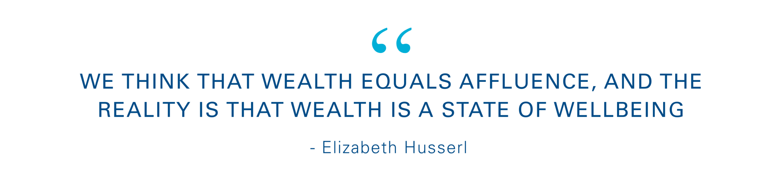 Wealth Isnt Affluence Quote